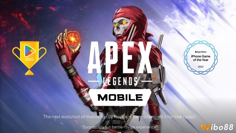 Apex Legends Mobile Evolution trải nghiệm giải trí đặc sắc