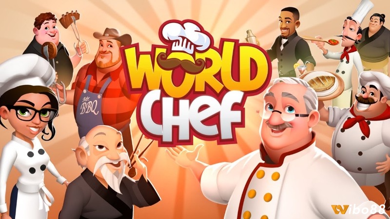 World Chef là hành trình khám phá ẩm thực toàn cầu